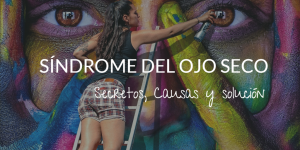 sindrome del ojo seco ojos secos tratamiento ojos secos